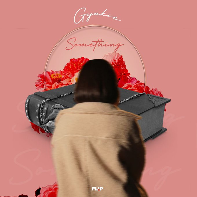 Gyakie - Something