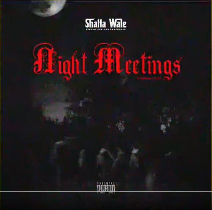 Shatta Wale – Night Meetings Lyrics