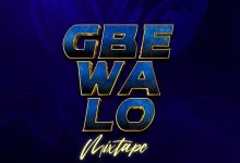 DJ 4kerty - Gbe Wa Lo Mixtape (Street Songs Mix 2022)