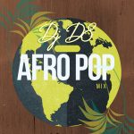 DJ D8 - Afrobeat Party Mixtape