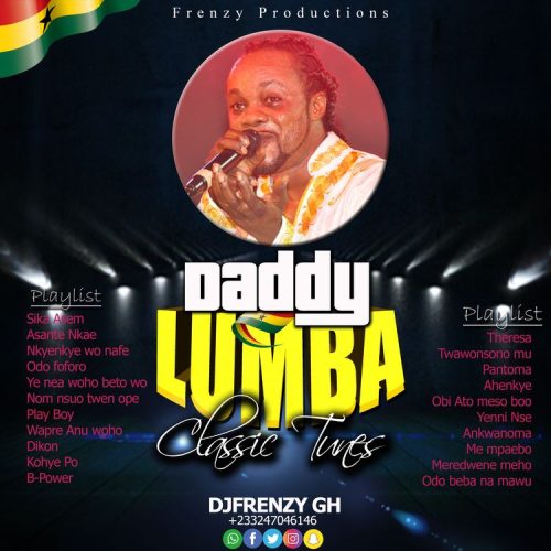 Daddy Lumba Classic Tunes (Highlife Mix 2022) by DJ Frenzy