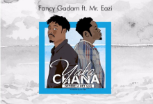 Fancy Gadam - Yakachana Ft. Mr Eazi
