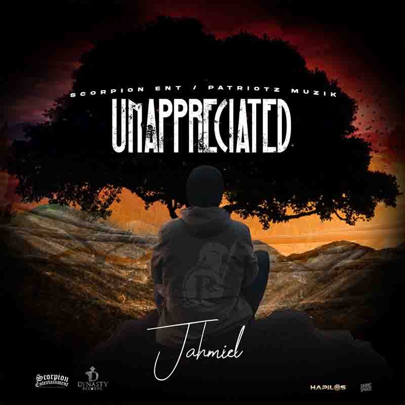 Jahmiel - Unappreciated