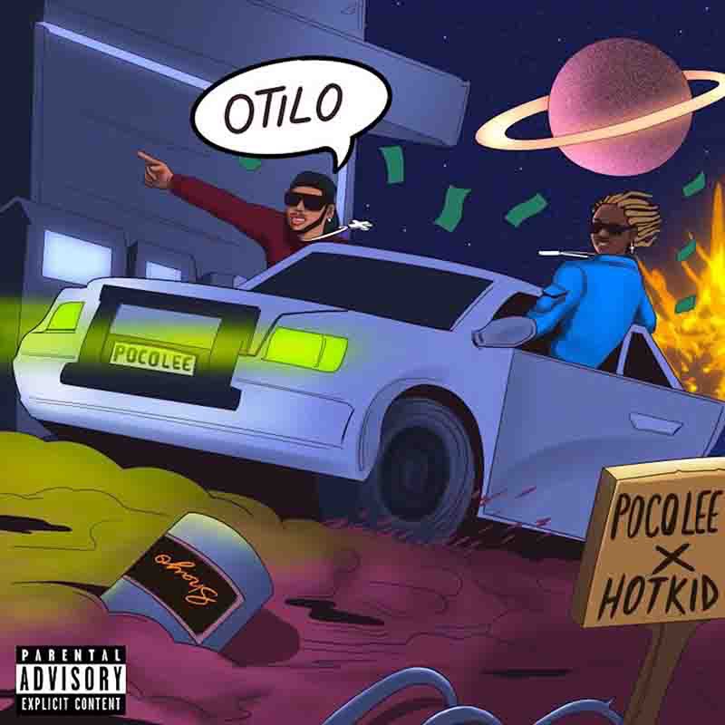 Poco Lee x HotKid – Otilo (Izz Gone) (Prod. By Producer X)