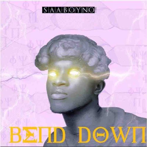 Saa Boy No - Bend Down