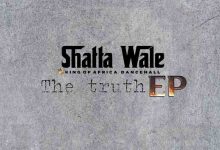 Shatta Wale The Truth EP