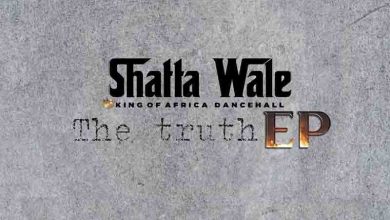 Shatta Wale The Truth EP