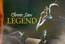 Chronic Law - Legend (New Song 2022)