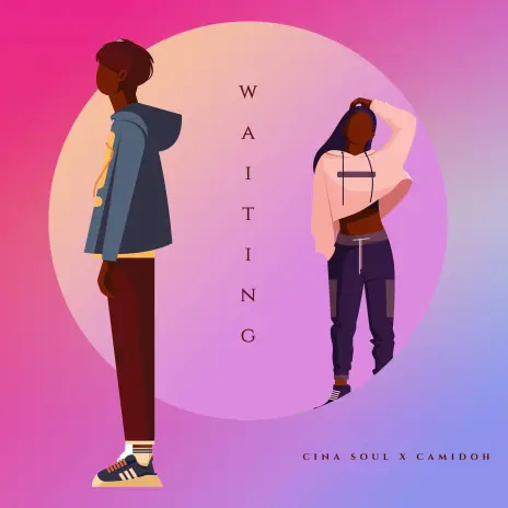 Cina Soul ft. Camidoh - Waiting (New Ghana MP3)