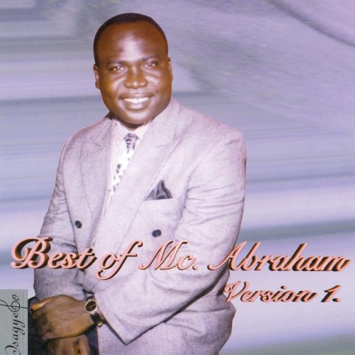 DJ Ices - Best Of McAbraham Mixtape (Old Ghana Gospel Songs Mix)