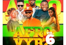 DJ Manni - Afro Vybz 6 (DJ Mixtape 2022)