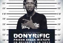 DonyRific - Prison Break Mixtape (Mixed By JustDave)