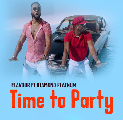 Flavour - Time To Party Ft. Diamond Platnumz