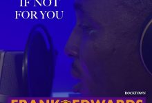 Frank Edwards - If Not For You