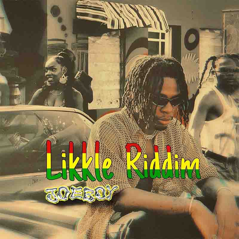 Joeboy - Likkle Riddim (Prod. by Priime)