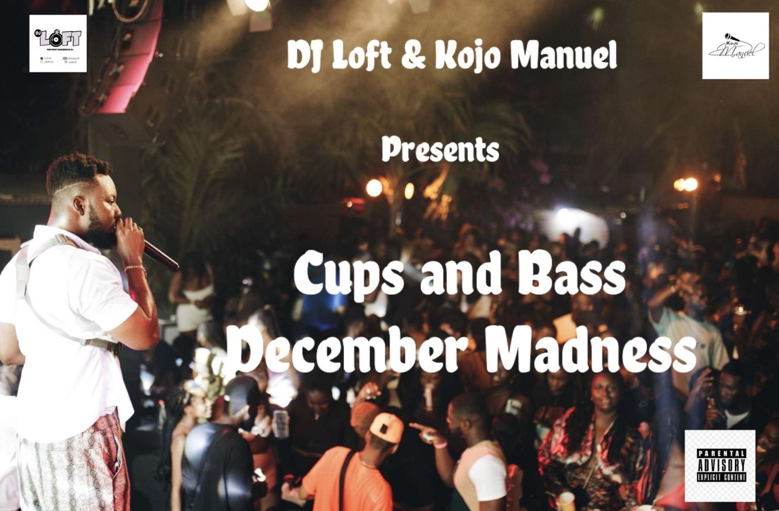 DOWNLOAD Kojo Manuel & DJ Loft 2022 Cups and Bass (Dezemba Madness)