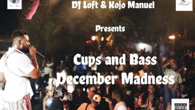 Kojo Manuel & DJ Loft - 2022 Cups and Bass (Dezemba Madness)