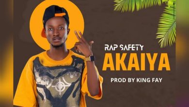 Rap Safety - Akaiya (Prod. By King Fay)
