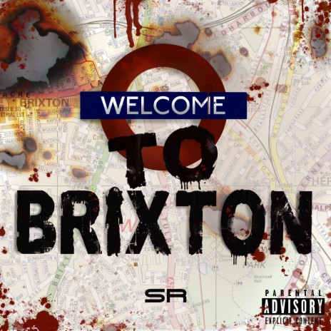 SR – Welcome To Brixton (UK Drill Song)