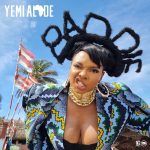 Yemi Alade "Baddie" (Mp3 Download with Lyrics) (Latest New Song 2022)