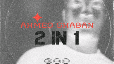Ahmed Shaban 2in1 (Two In One) Mp3 Download