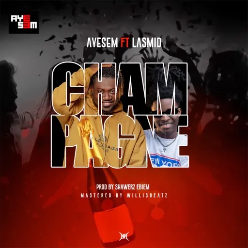 Ayesem ft. Lasmid “Champagne” (New Song 2022)