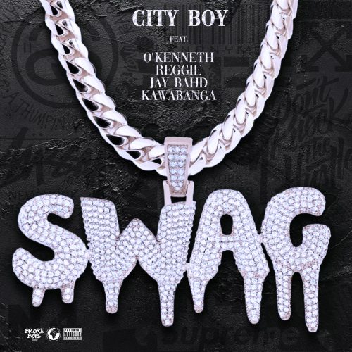 City Boy SWAG ft. O'Kenneth, Reggie, Jay Bahd & Kawabanga Mp3 Download