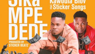 Kawoula Biov "Sika Mpe Dede" ft. Sticker Songs