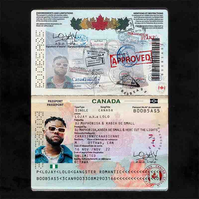Lojay "Canada" ft. DJ Maphorisa, Kabza De Small & Herc