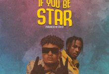 Mawuli Younggod If You Be Star ft. The Moni Mp3 Download