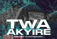 Medusa ft. Kawabanga Twa Akyire