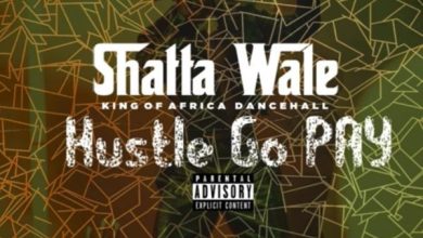 Shatta Wale "Hustle Go Pay" (New Song 2022)