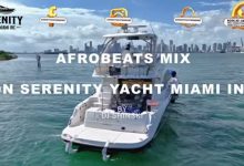 Afrobeats Mix 2022 On Serenity Yatch Miami Inc by DJ Shinski