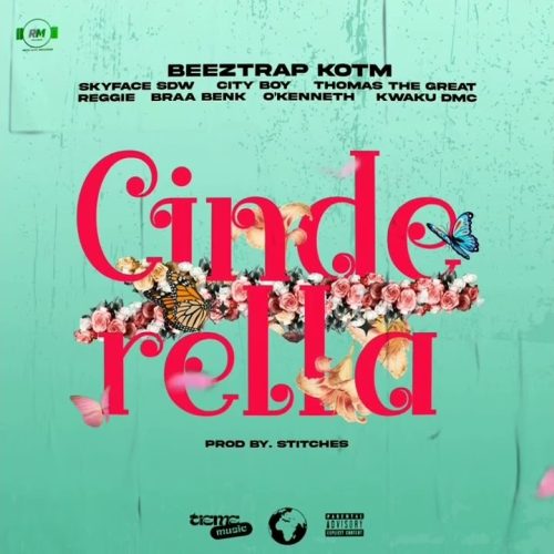 Beeztrap KOTM "Cinderella" ft. City Boy, Reggie, O’kenneth & Kwaku DMC