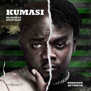 DJ Slim Kumasi ft. Bogo Blay