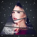 Kelly Clarkson Underneath The Tree