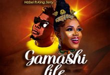 Mzbel ft. King Jerry Gamashi Life (Sweetie)
