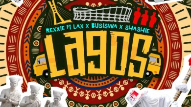 Rexxie Lagos ft. Busiswa, L.A.X & Shashie