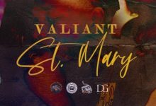 Valiant St. Mary