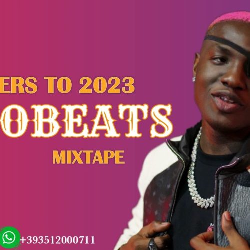 Best Of Afrobeats Mix 2023 (Cheers To 2023 Afrobeats Mixtape)