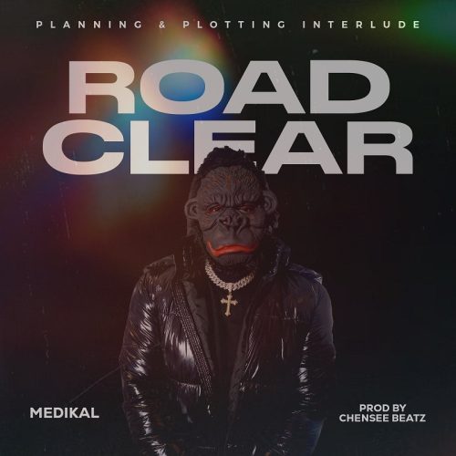 Medikal Road Clear