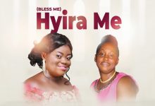 Ohemaa Pearl Hyira Me (Bless Me) ft. Margaret Mensah