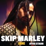 Skip Marley & Ayra Starr Jane