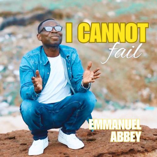 Emmanuel Abbey I Cannot Fail