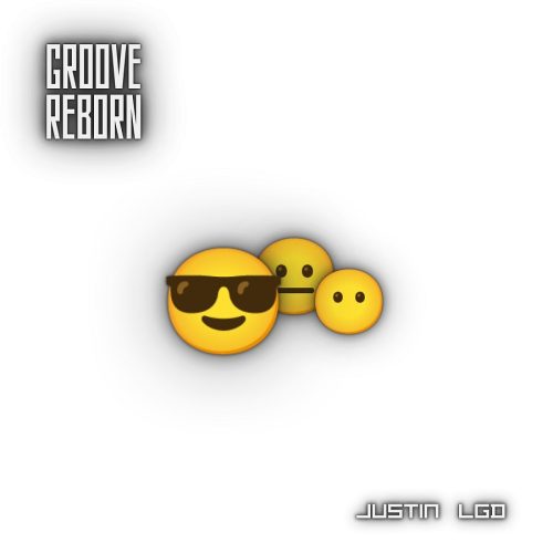 Justin LGD Groove (Reborn)