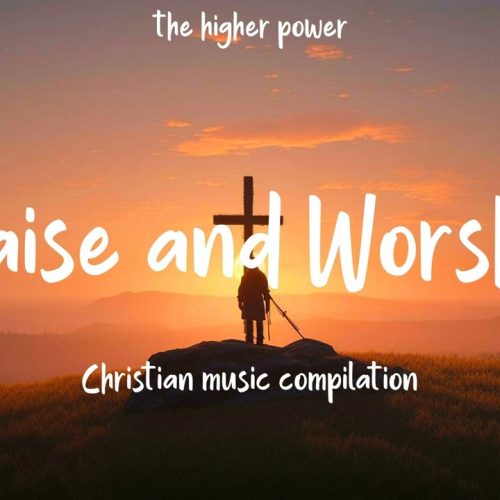 Top Praise and Worship Songs 2023 Mixtape Nonstop Christian Gospel Songs