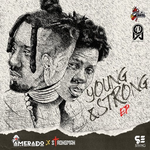 Amerado & Strongman “Young & Strong” (Full EP)
