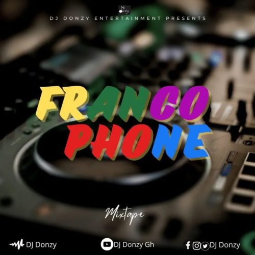 DJ Donzy Best Of Francophone Mixtape