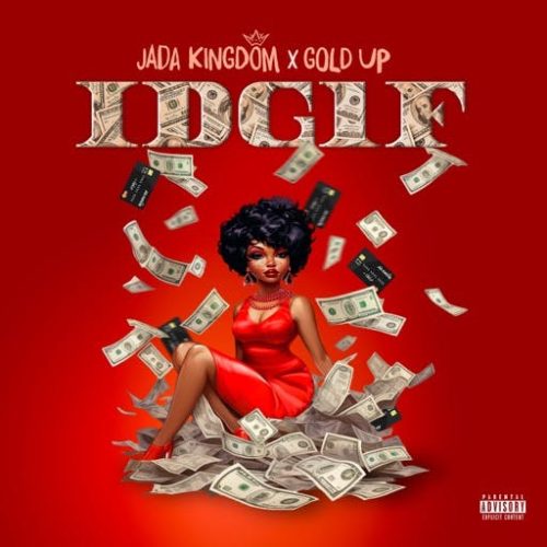 Jada Kingdom x Gold Up IDG1F