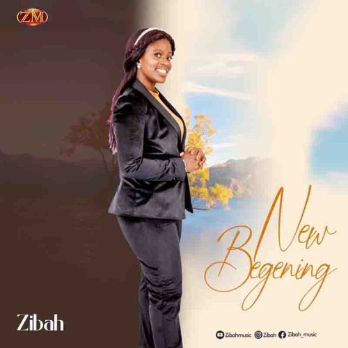 Zibah New Beginning
